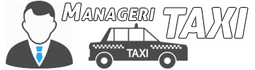 Manageri transport de TAXI şi regim de închiriere